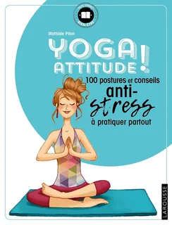 Yoga Attitude — Mathilde Piton